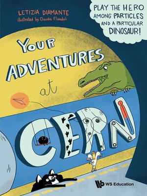 cover image of Your Adventures At Cern